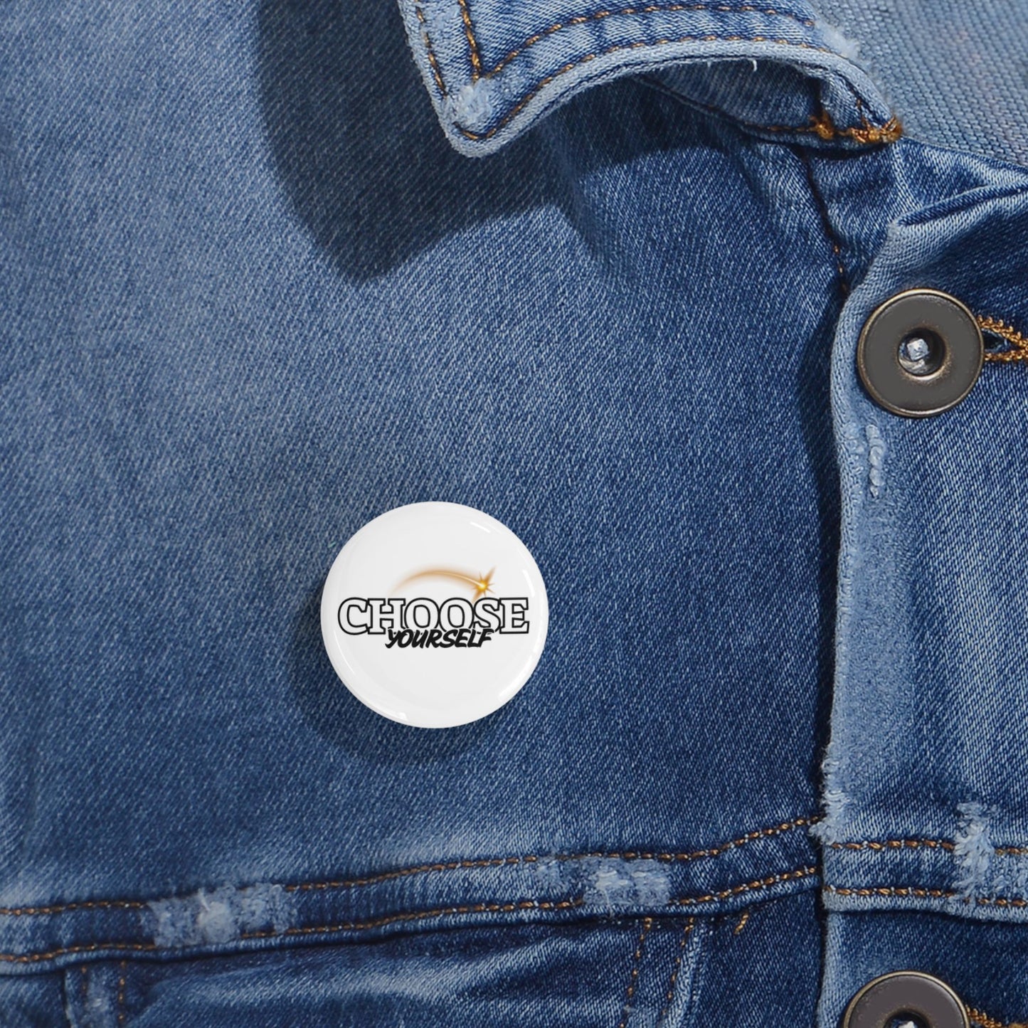 Inspirational Round Pins - Choose Yourself Badge for Motivation & Self-Expression