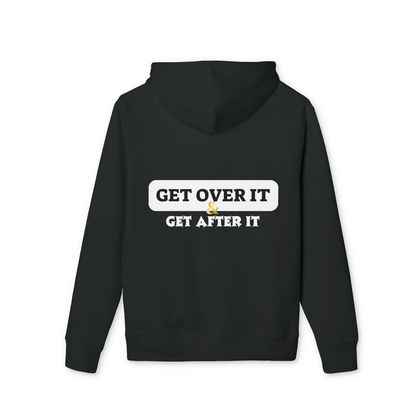 Fitted Hoodie: CY & Get Over It