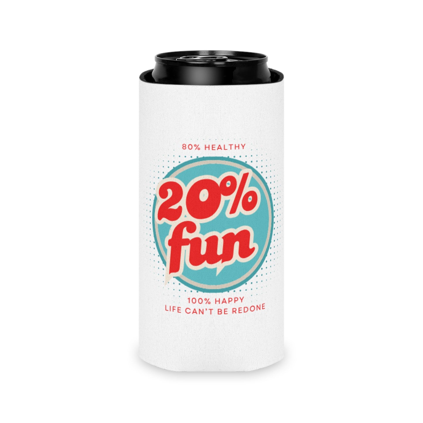 Fun Vibes Can Cooler - 20% Fun, 80% Healthy, Perfect for Parties, Beach Days, Outdoor Events, Gift for Friends