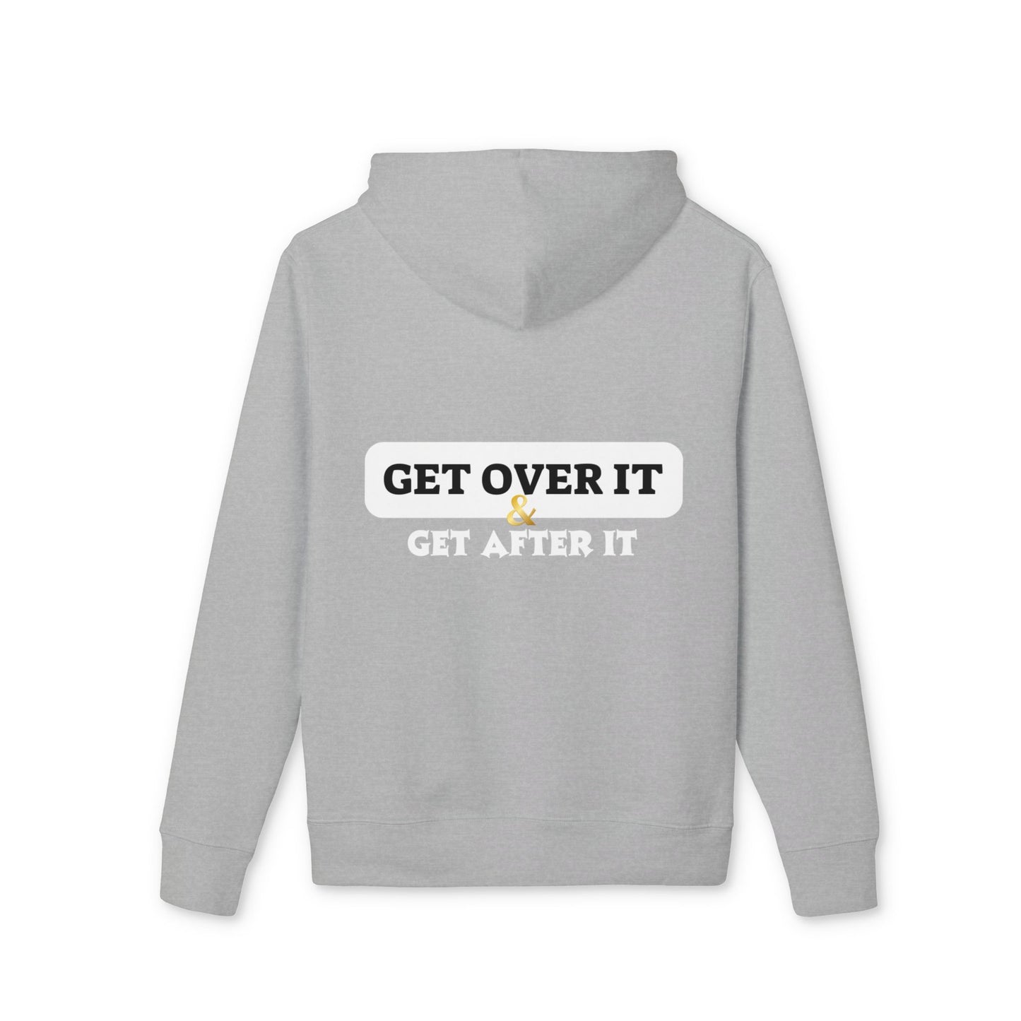 Fitted Hoodie: CY & Get Over It