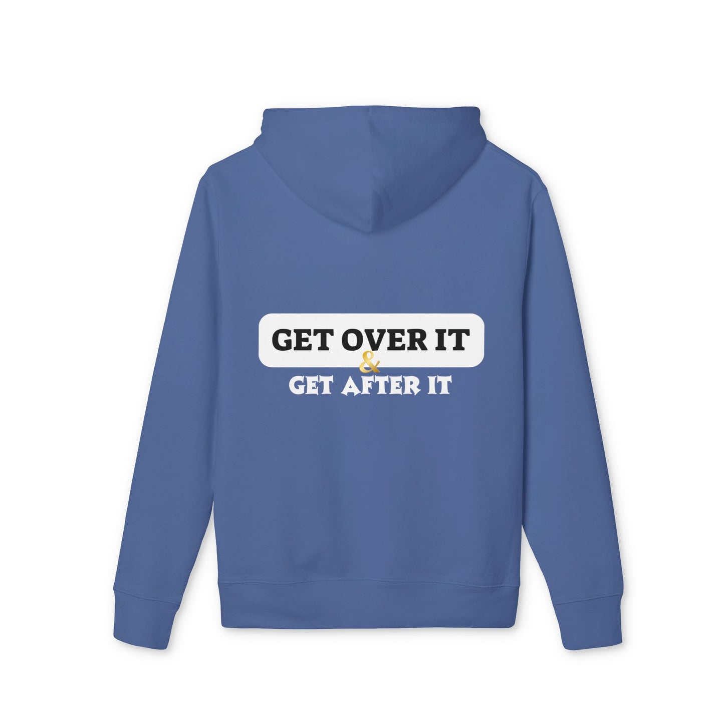 Fitted Hoodie: CY & Get Over It