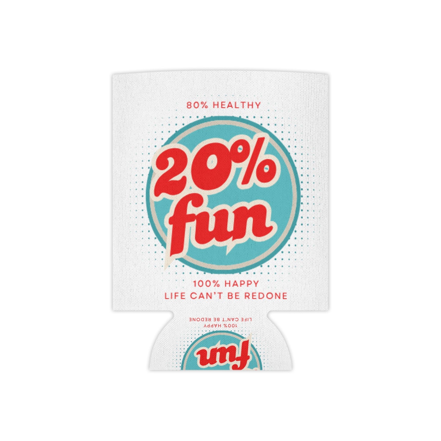 Fun Vibes Can Cooler - 20% Fun, 80% Healthy, Perfect for Parties, Beach Days, Outdoor Events, Gift for Friends
