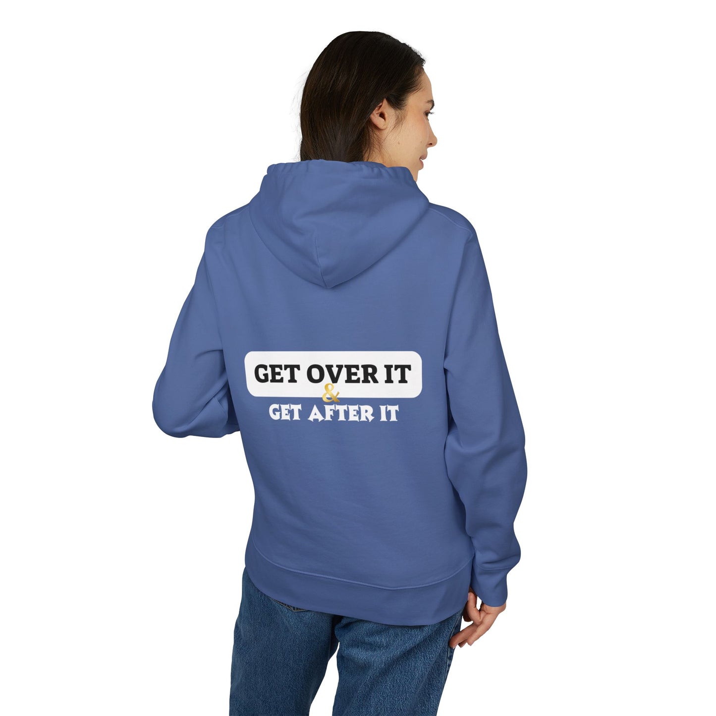 Fitted Hoodie: CY & Get Over It